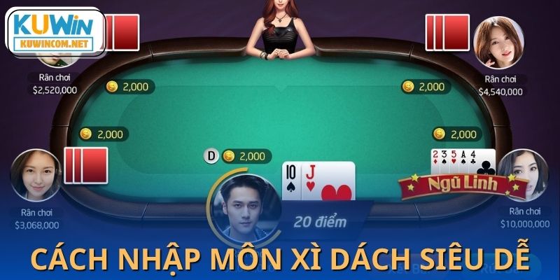 Luật chơi Xì Dách đơn giản ai cũng có thể học thuộc nhanh